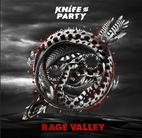 knife party rage valley EP